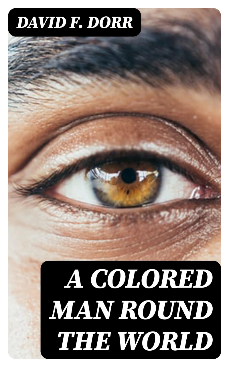 Portada: A Colored Man Round the World