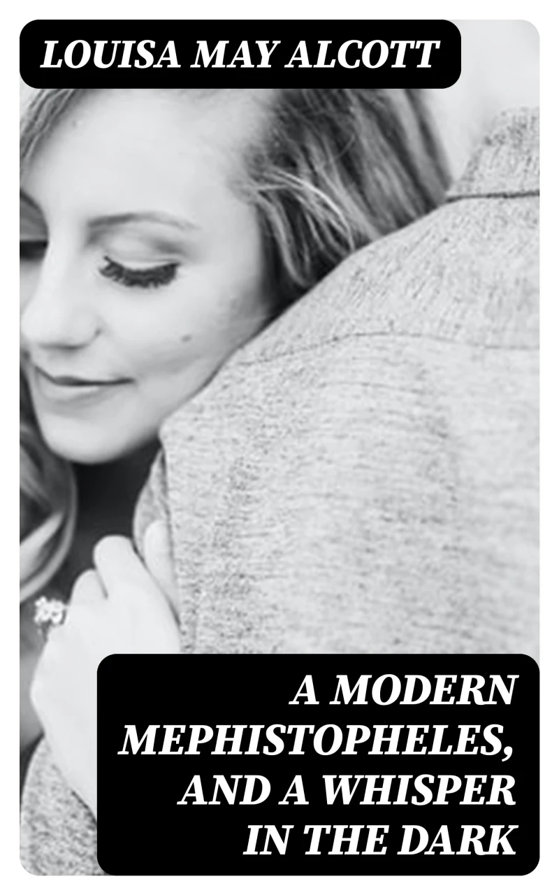 Portada: A Modern Mephistopheles, and A Whisper in the Dark