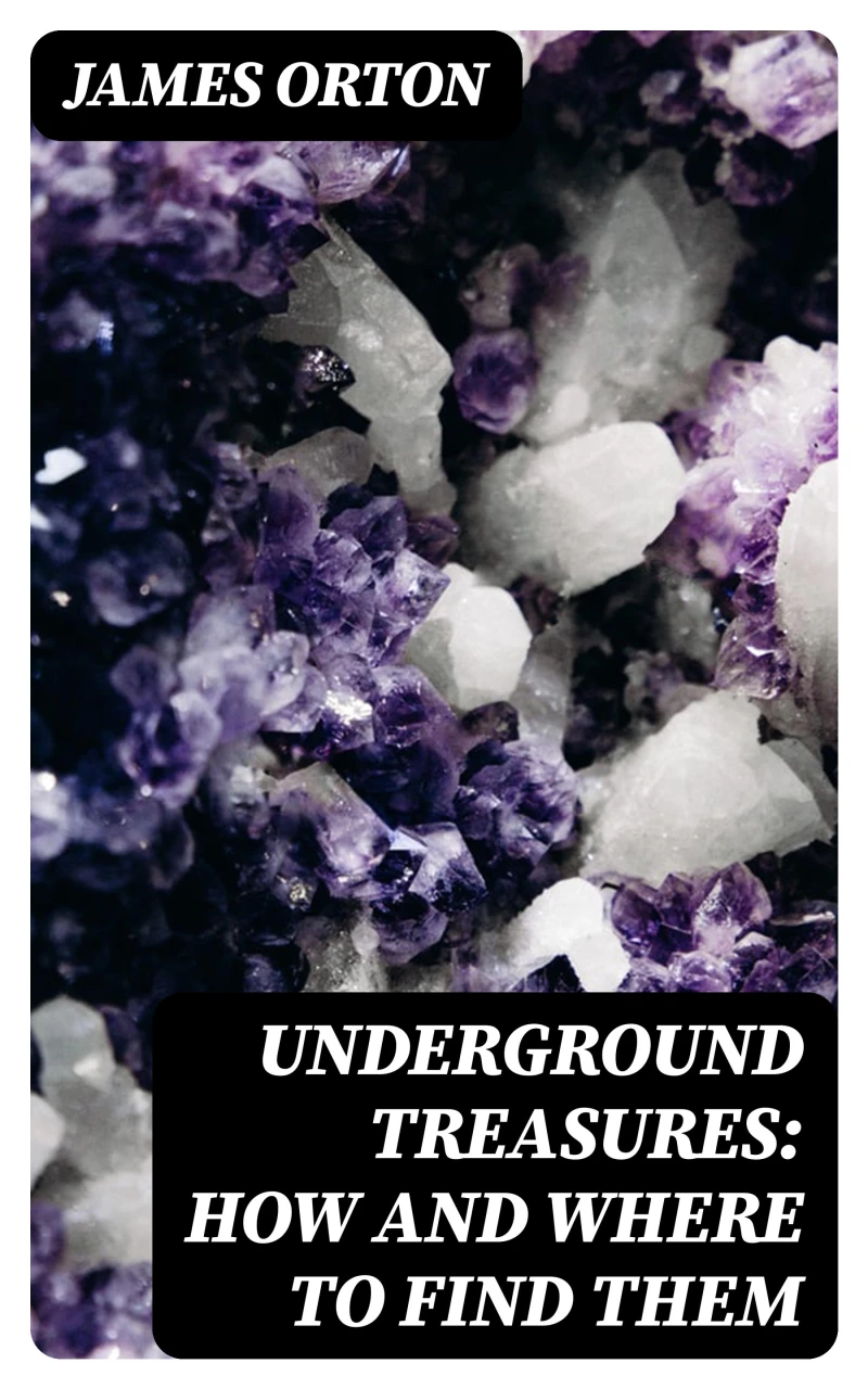 Portada: Underground Treasures: How and Where to Find Them