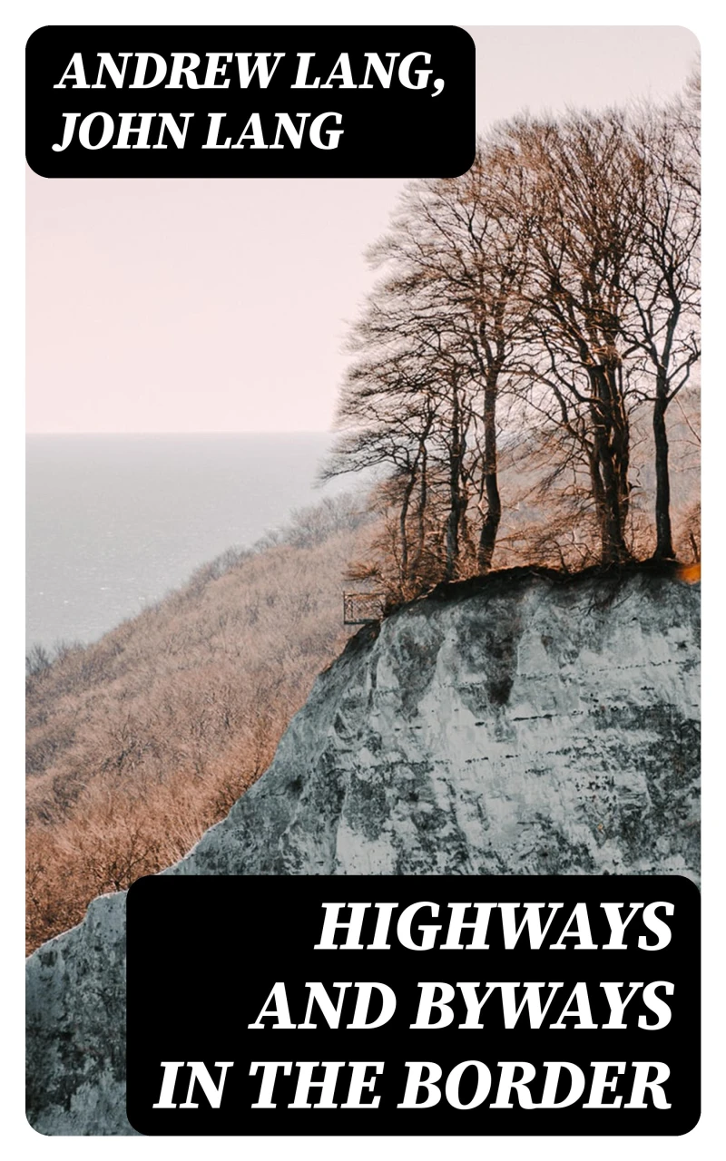 Portada: Highways and Byways in the Border
