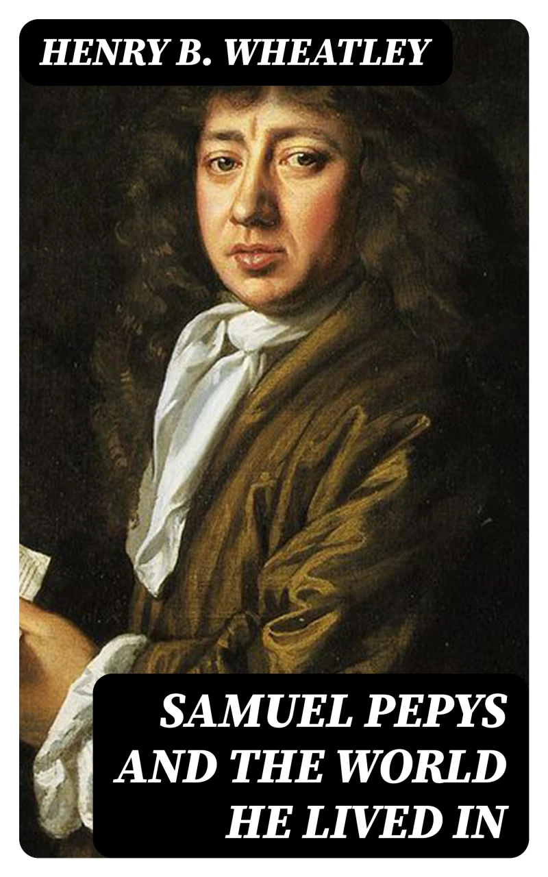 Portada: Samuel Pepys and the World He Lived In