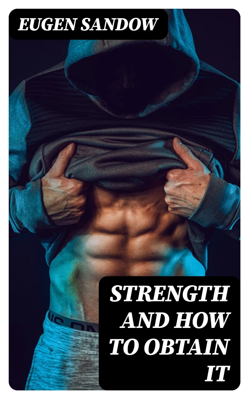 Portada: Strength and How to Obtain It