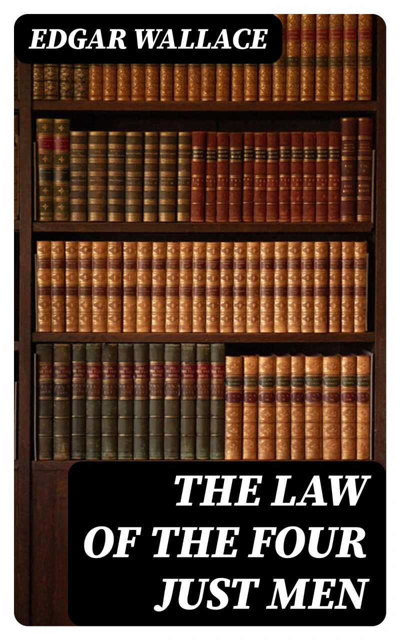 Portada: The Law of the Four Just Men