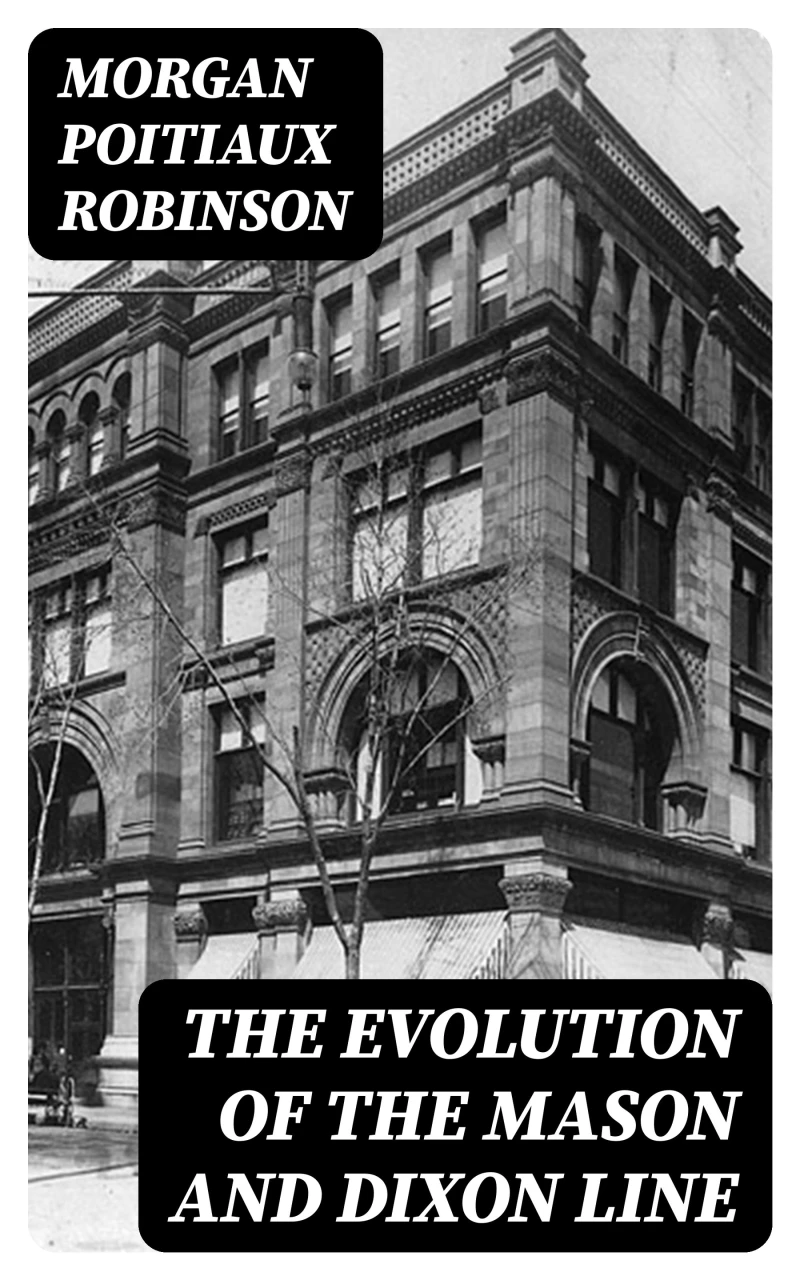 Portada: The Evolution of the Mason and Dixon Line