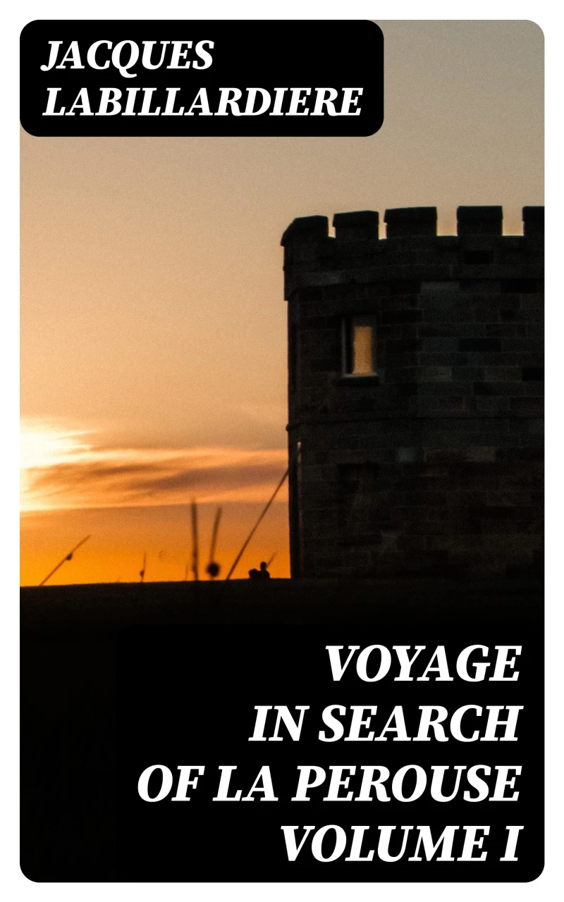 Portada: Voyage In Search Of La Perouse Volume I