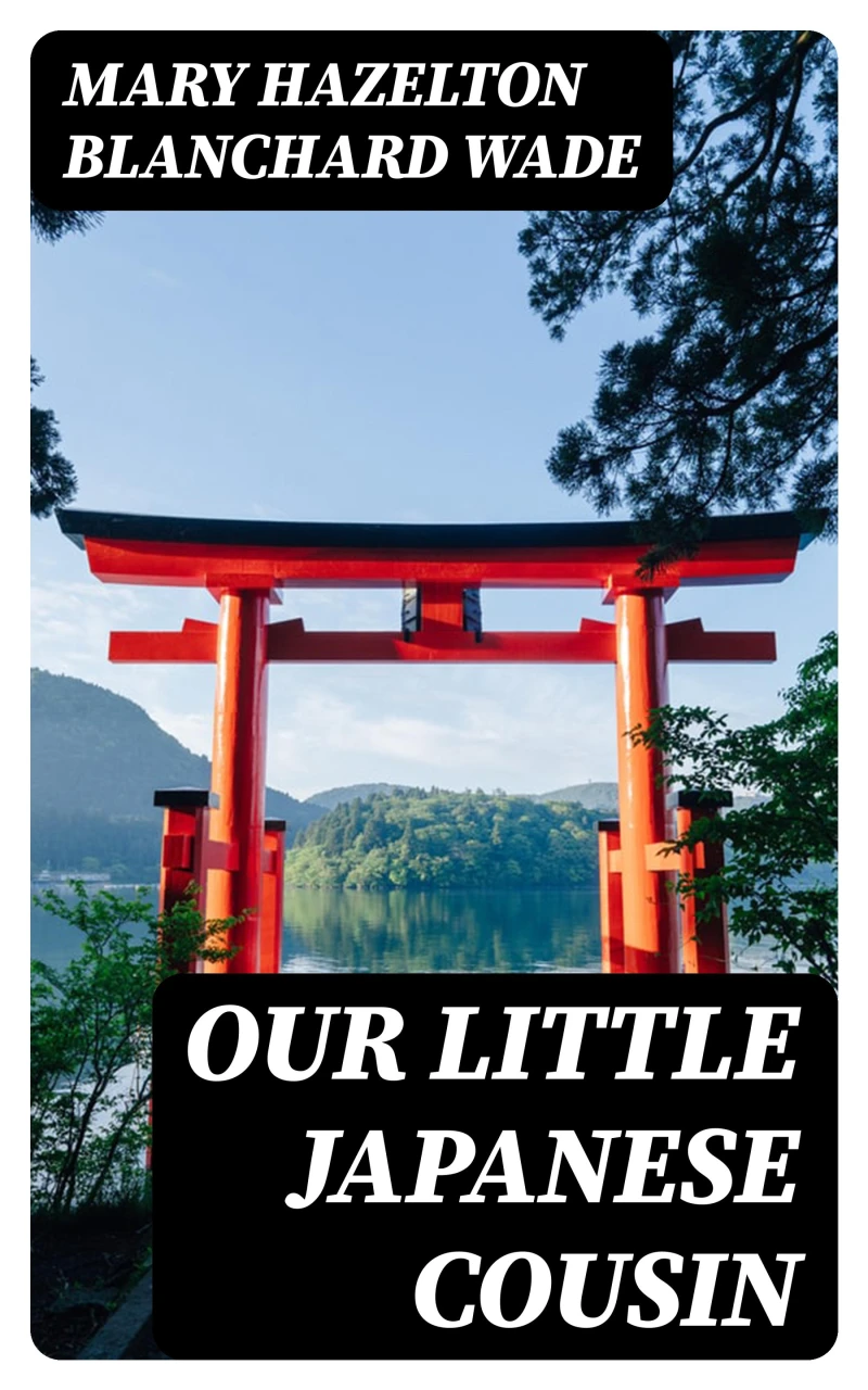 Portada: Our Little Japanese Cousin