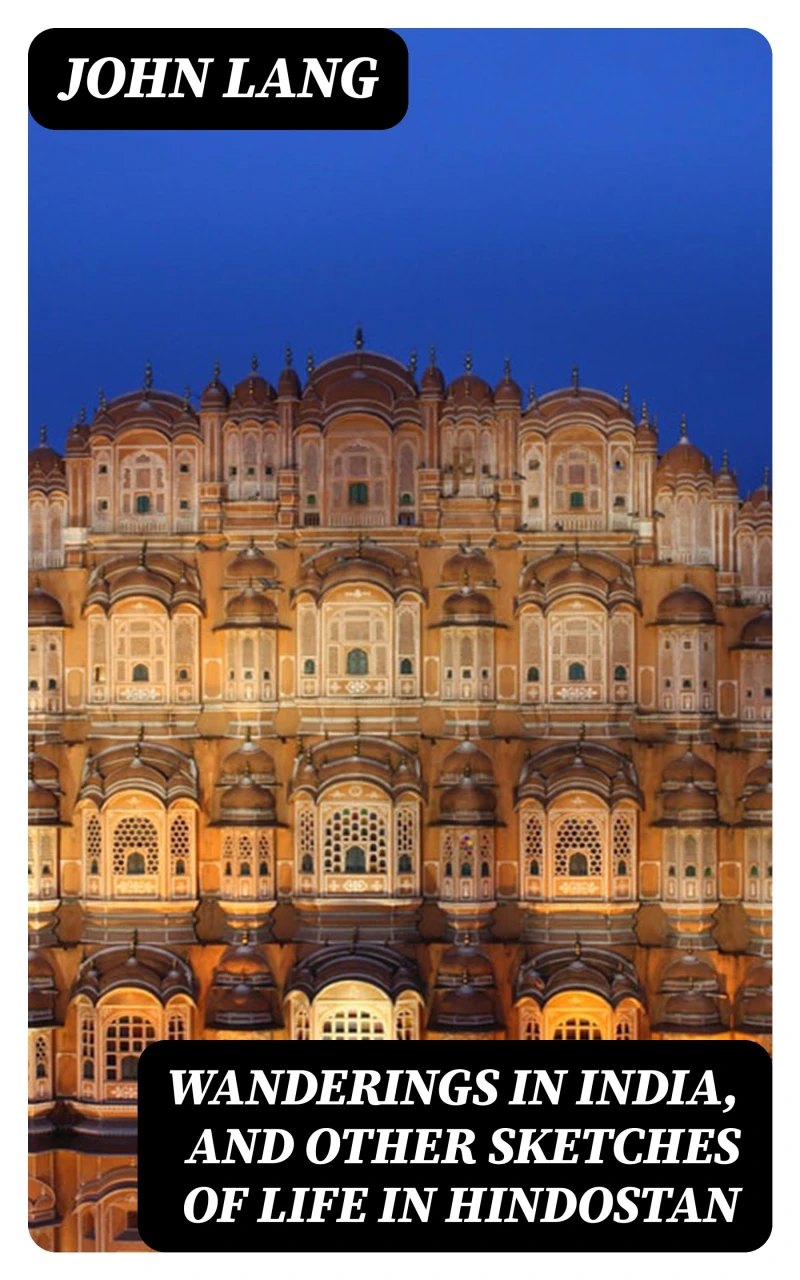 Portada: Wanderings in India, and Other Sketches of Life in Hindostan