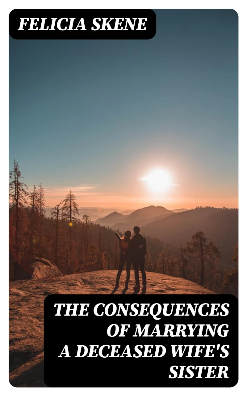Portada: The Consequences of Marrying a Deceased Wife's Sister