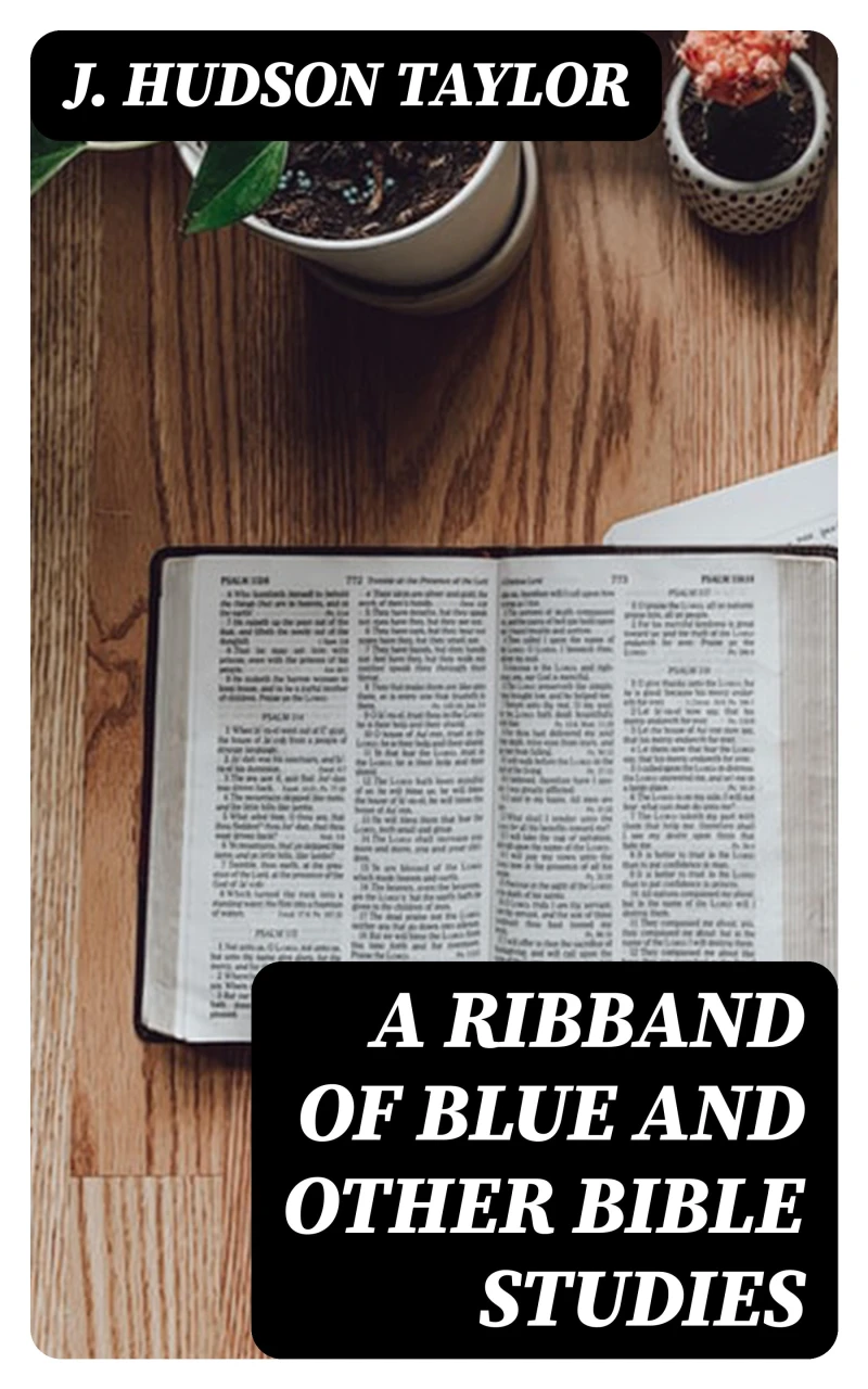 Portada: A Ribband of Blue And Other Bible Studies