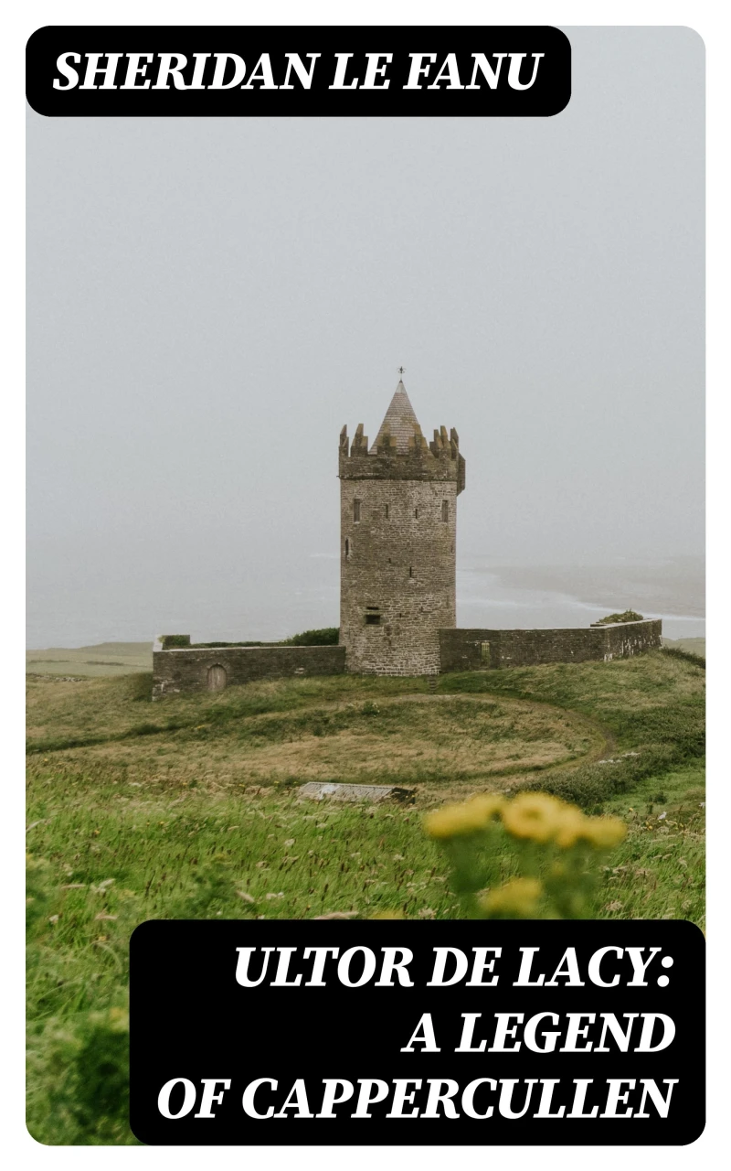Portada: Ultor de Lacy: A Legend of Cappercullen