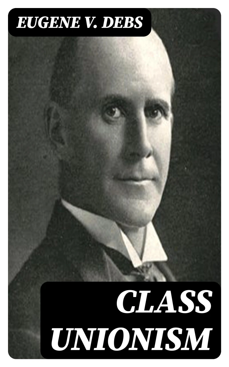 Portada: Class Unionism