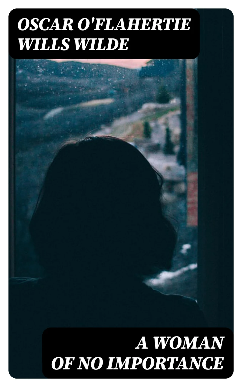 Portada: A Woman of No Importance