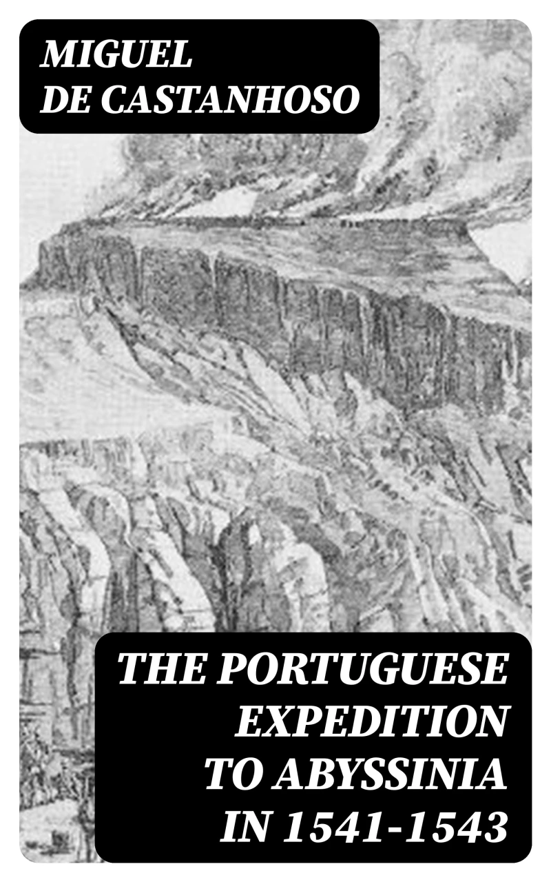 Portada: The Portuguese Expedition to Abyssinia in 1541–1543