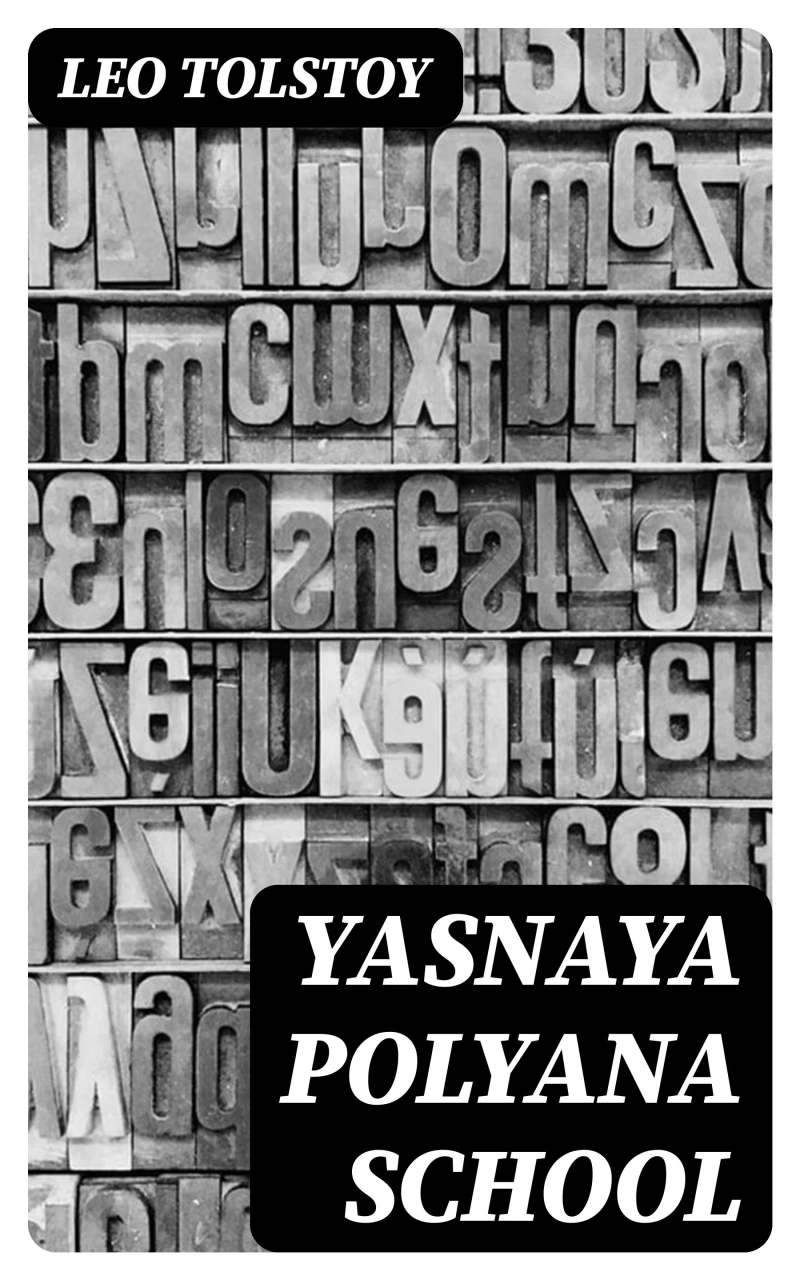 Portada: Yasnaya Polyana School