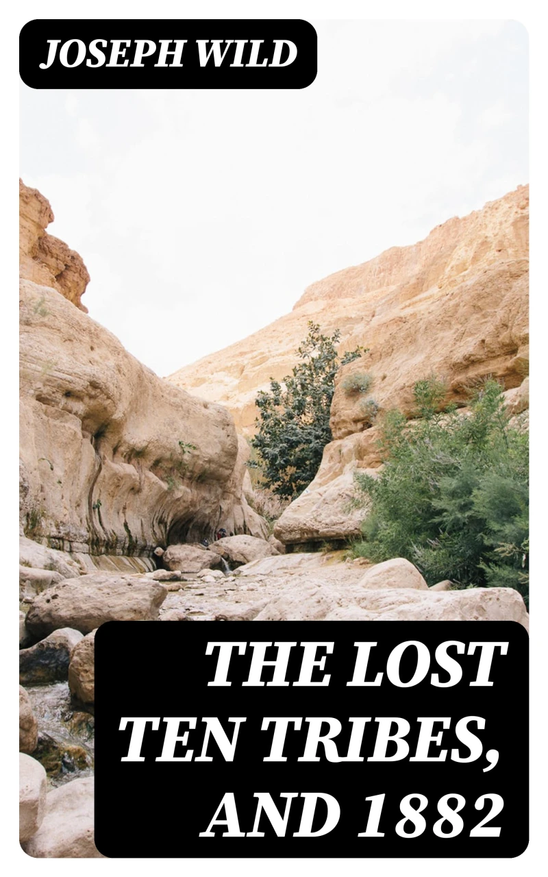 Portada: The Lost Ten Tribes, and 1882