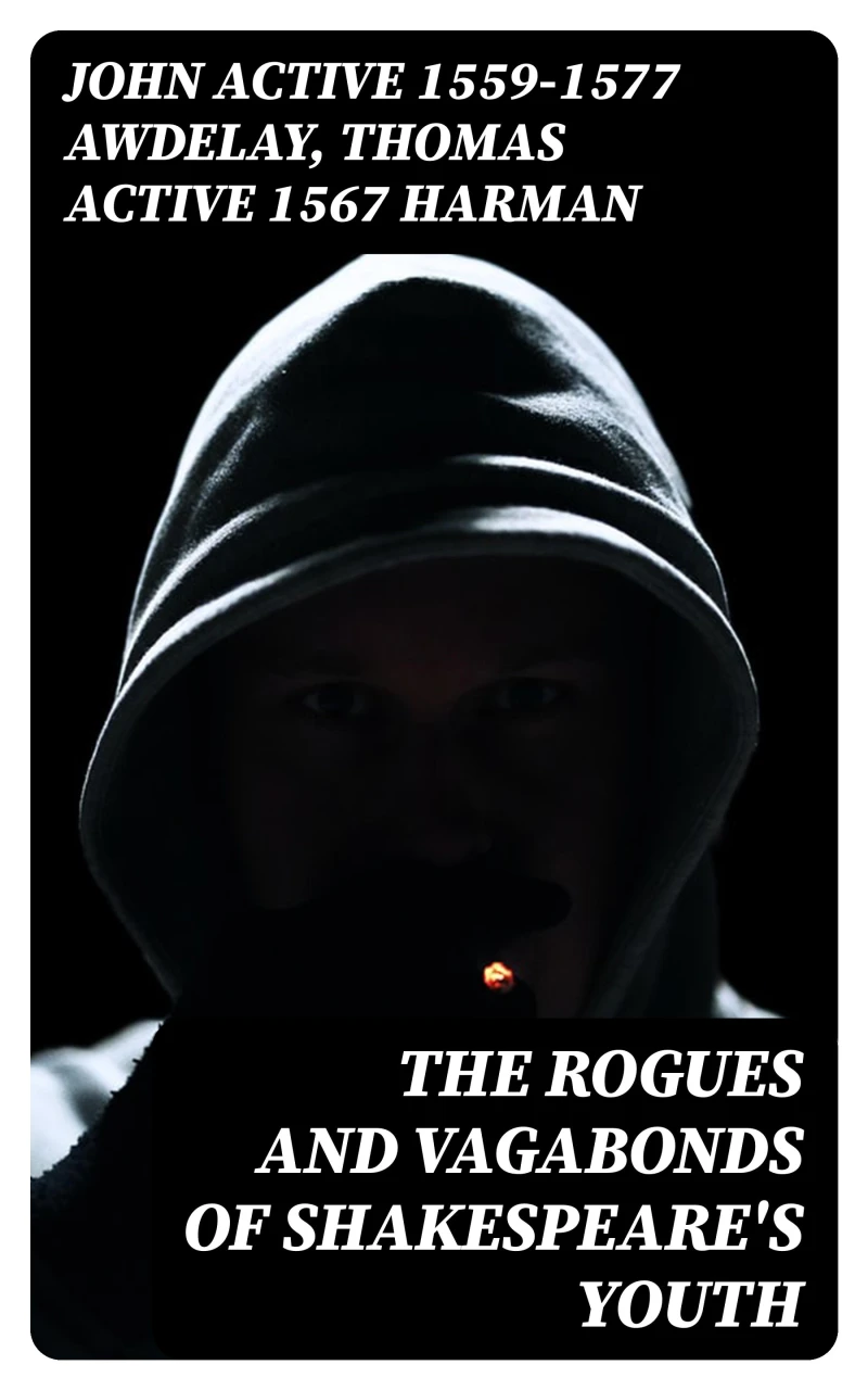 Portada: The Rogues and Vagabonds of Shakespeare's Youth