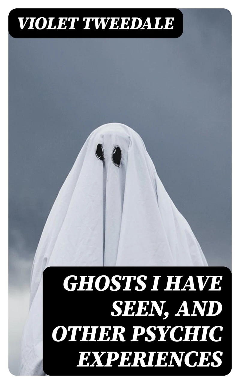 Portada: Ghosts I Have Seen, and Other Psychic Experiences