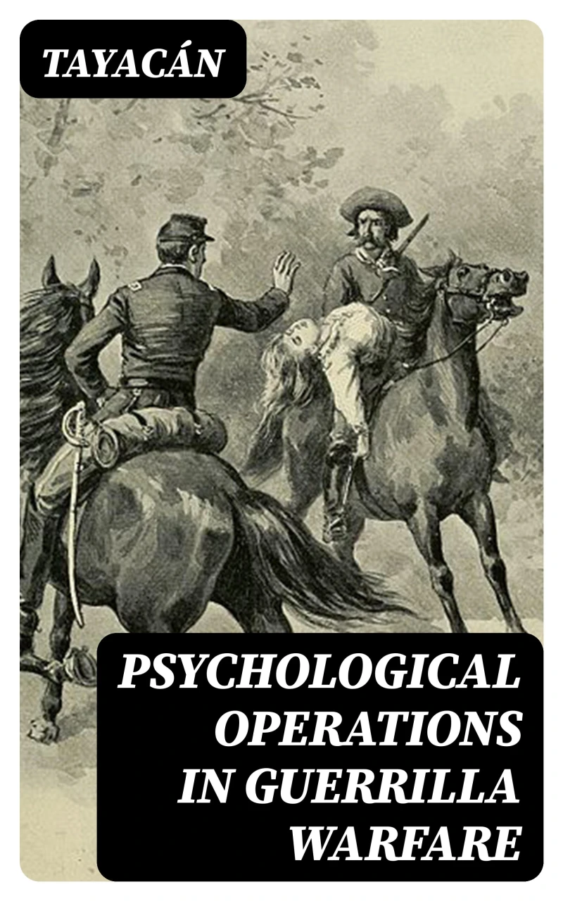 Portada: Psychological Operations in Guerrilla Warfare
