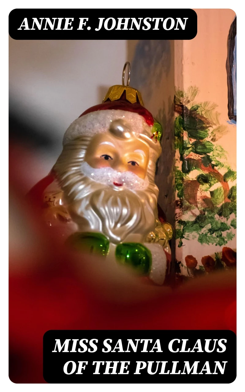 Portada: Miss Santa Claus of the Pullman