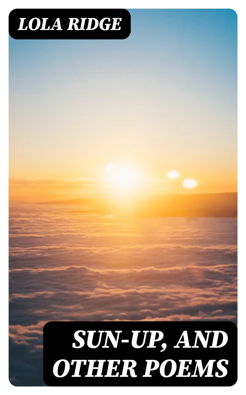 Portada: Sun-Up, and Other Poems