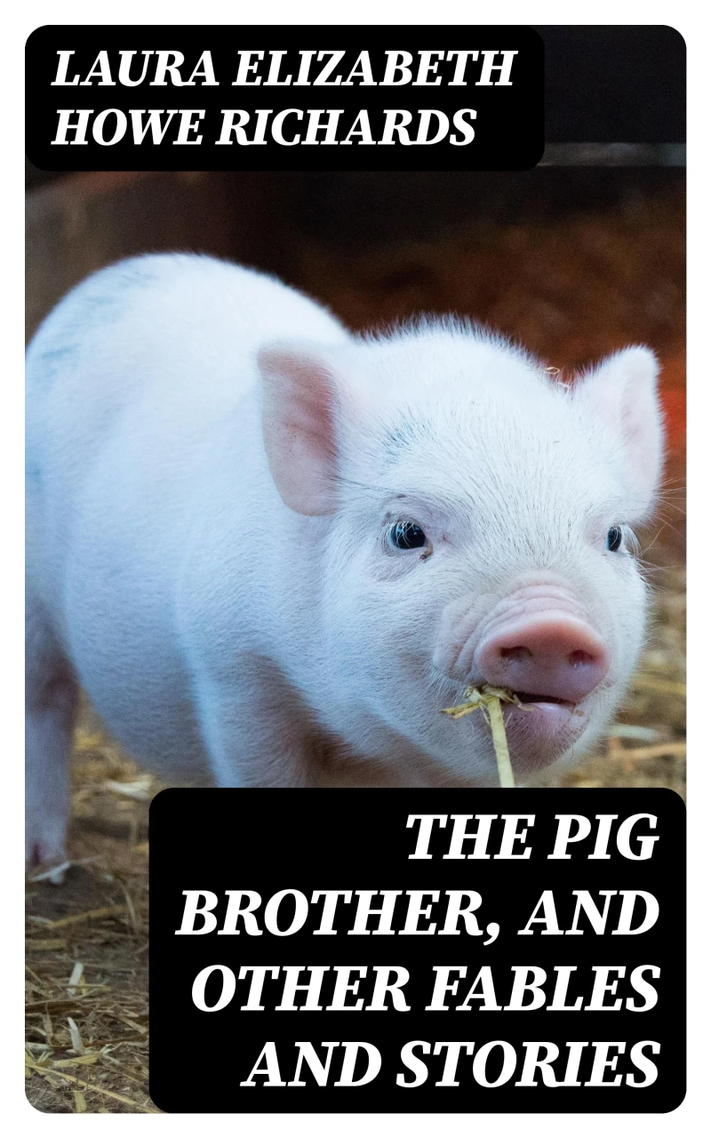 Portada: The Pig Brother, and Other Fables and Stories
