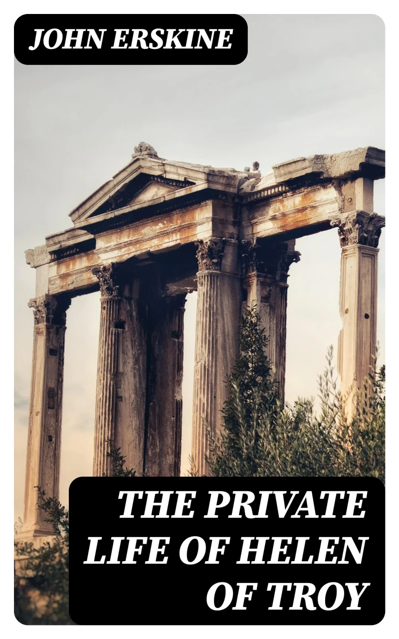Portada: The Private Life of Helen of Troy