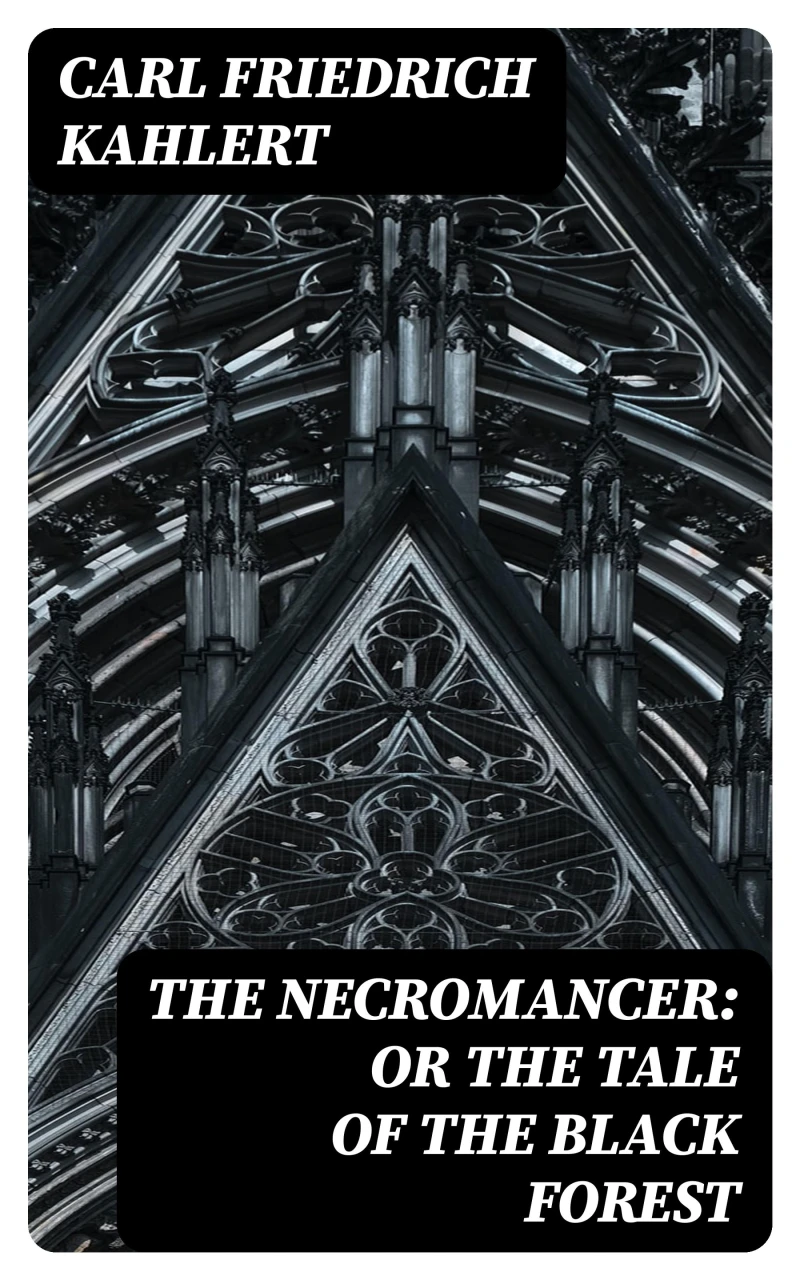 Portada: The Necromancer: or The Tale of the Black Forest