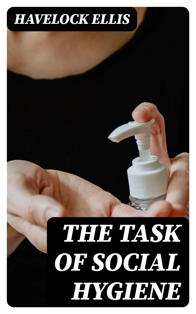 Portada: The Task of Social Hygiene