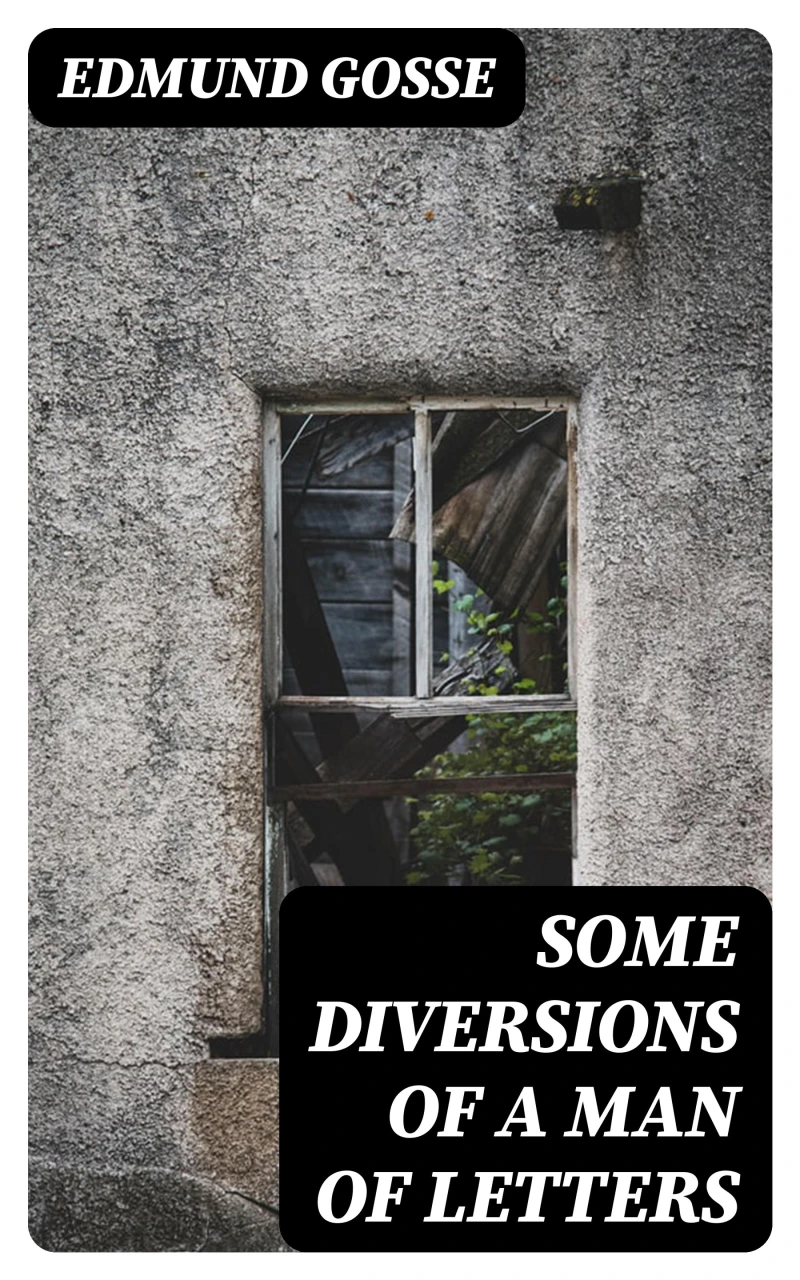 Portada: Some Diversions of a Man of Letters