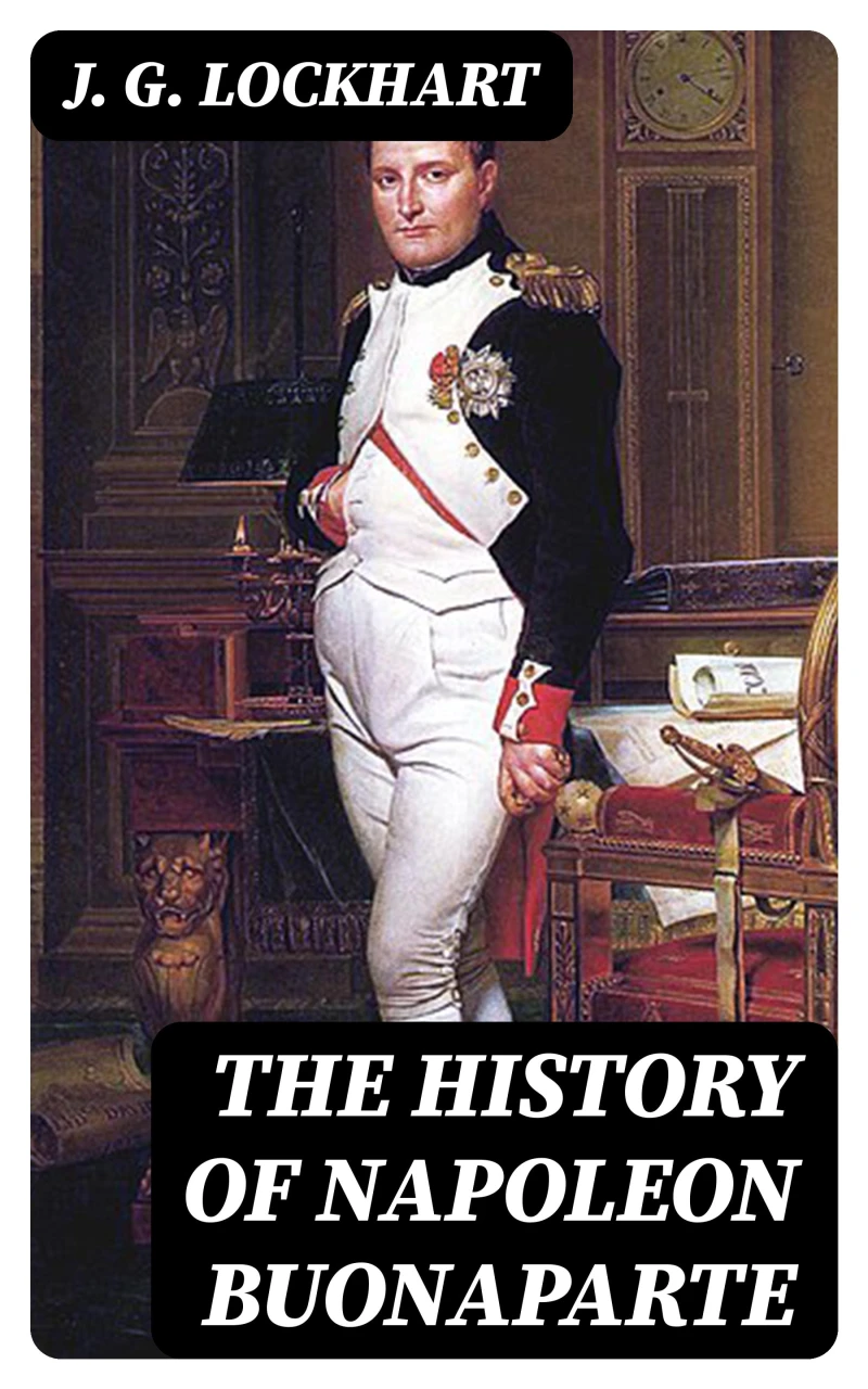 Portada: The History of Napoleon Buonaparte