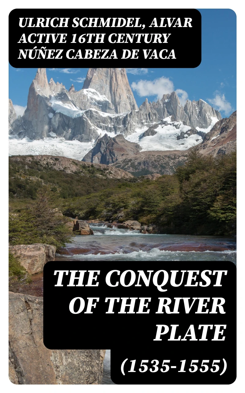 Portada: The Conquest of the River Plate (1535-1555)