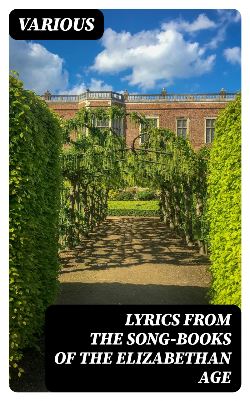 Portada: Lyrics from the Song-Books of the Elizabethan Age