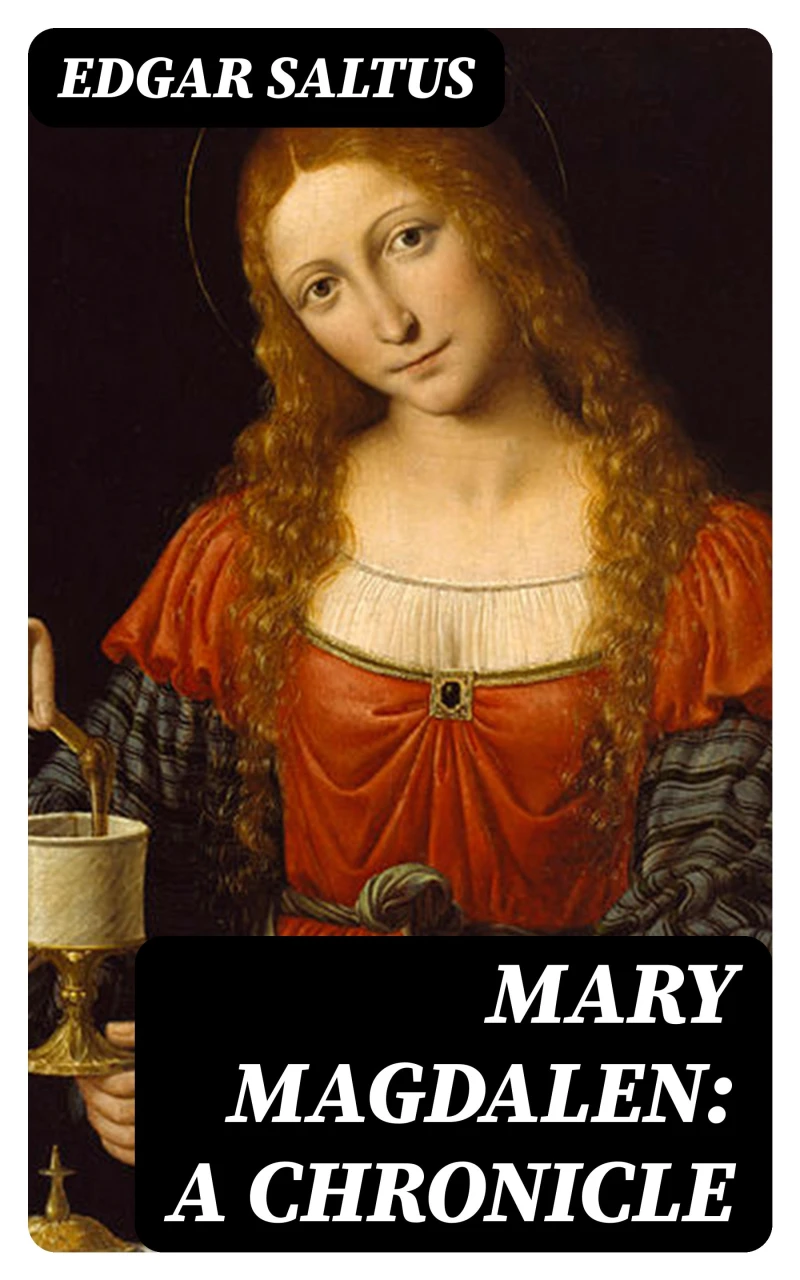 Portada: Mary Magdalen: A Chronicle