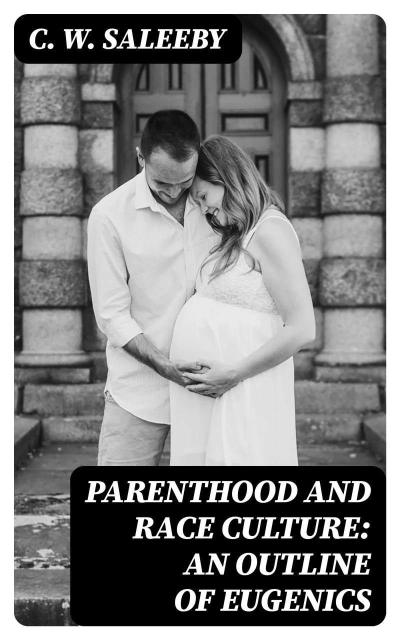 Portada: Parenthood and Race Culture: An Outline of Eugenics