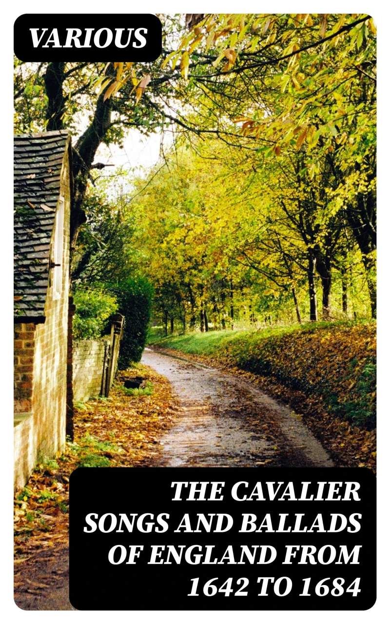 Portada: The Cavalier Songs and Ballads of England from 1642 to 1684