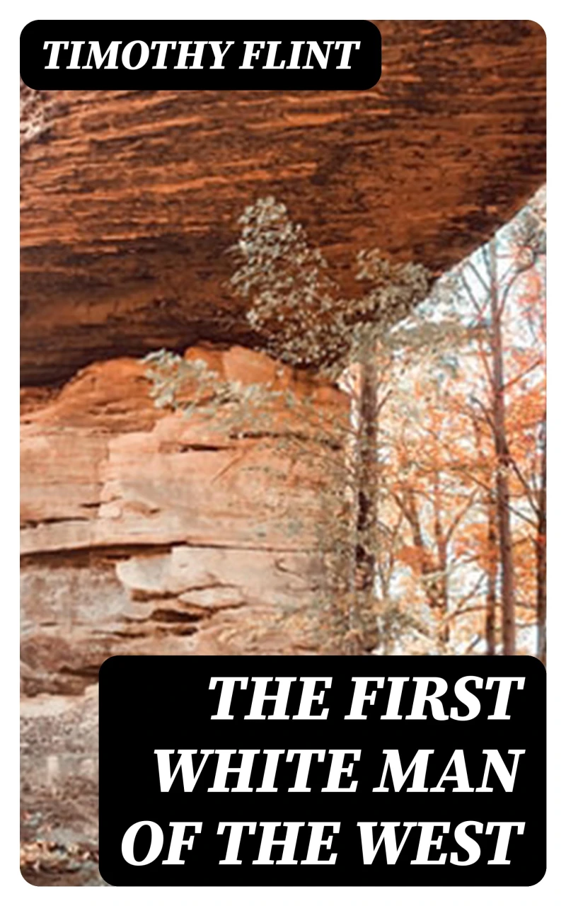 Portada: The First White Man of the West