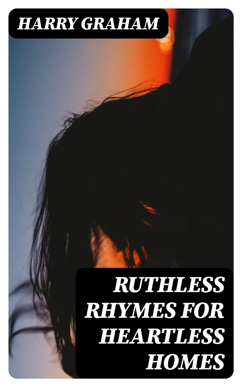 Portada: Ruthless Rhymes for Heartless Homes