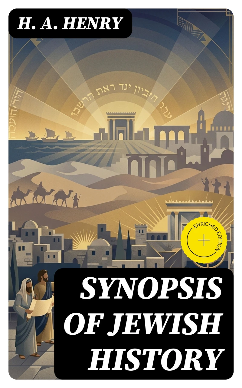 Portada: Synopsis of Jewish History (Annotated)
