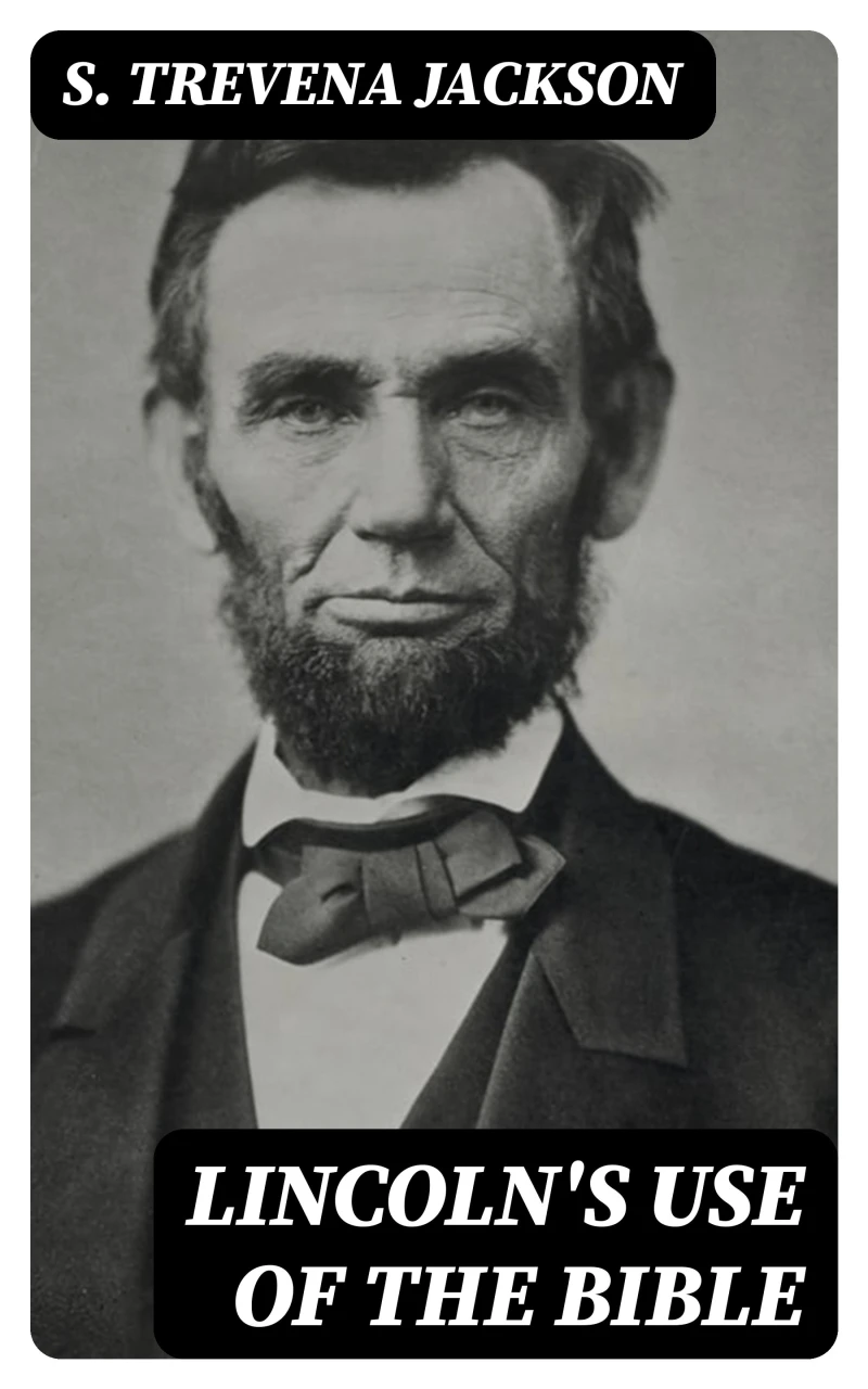 Portada: Lincoln's Use of the Bible