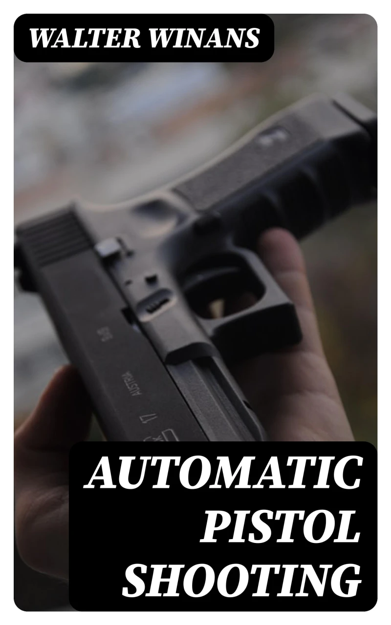 Portada: Automatic Pistol Shooting