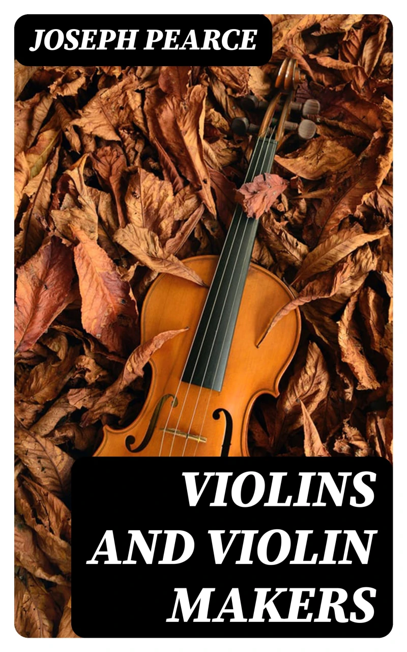Portada: Violins and Violin Makers