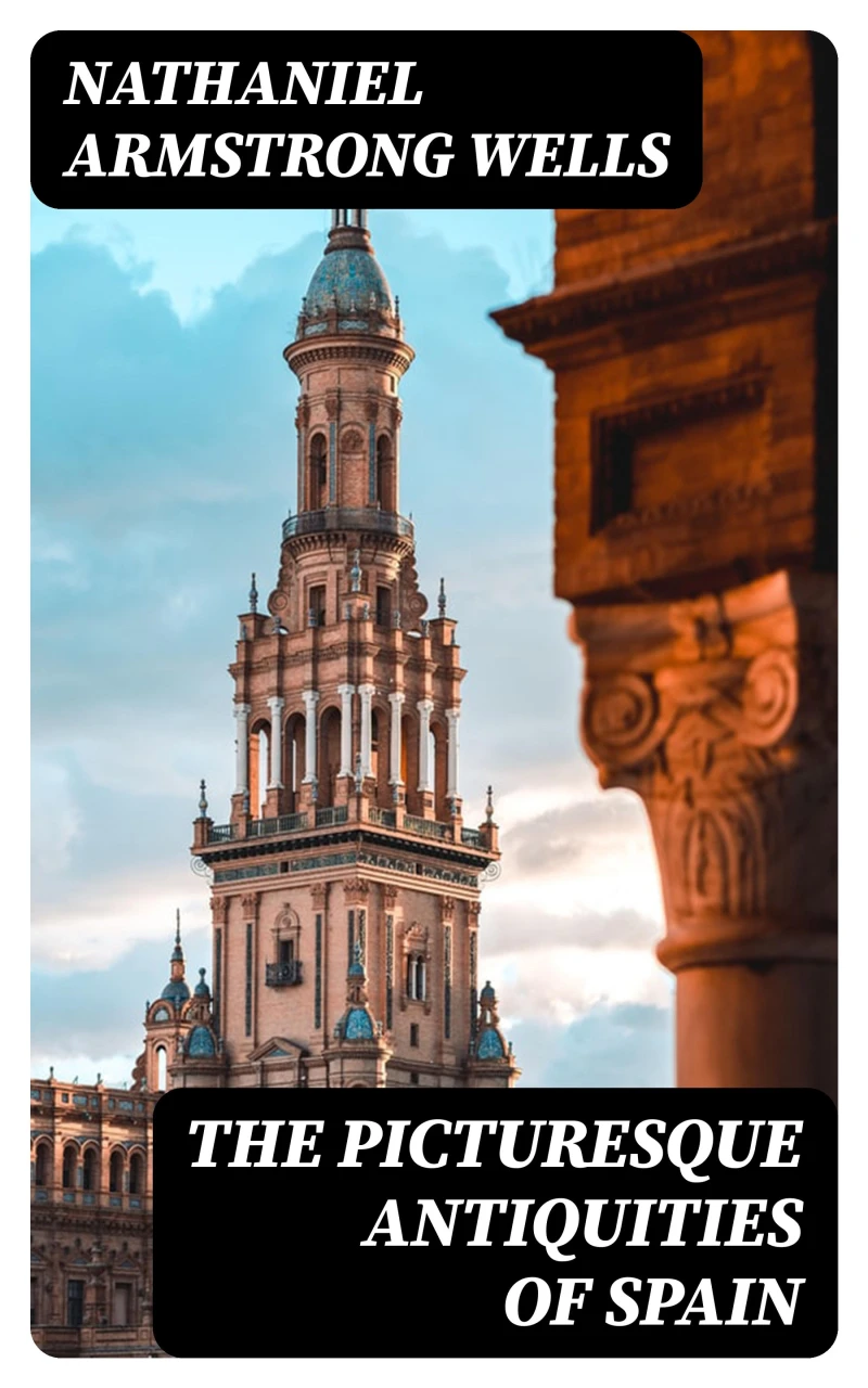Portada: The Picturesque Antiquities of Spain