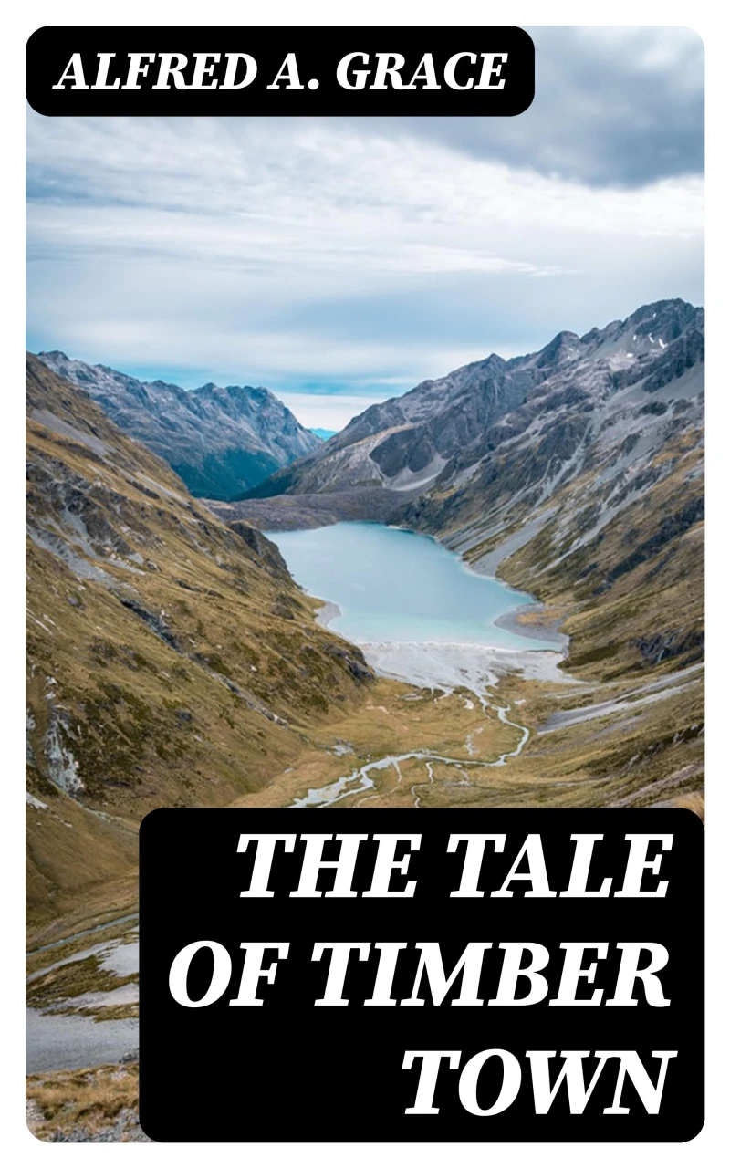 Portada: The Tale of Timber Town