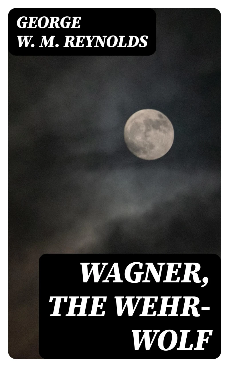 Portada: Wagner, the Wehr-Wolf