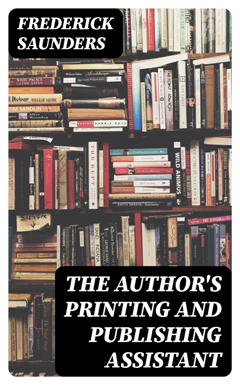 Portada: The Author's Printing and Publishing Assistant