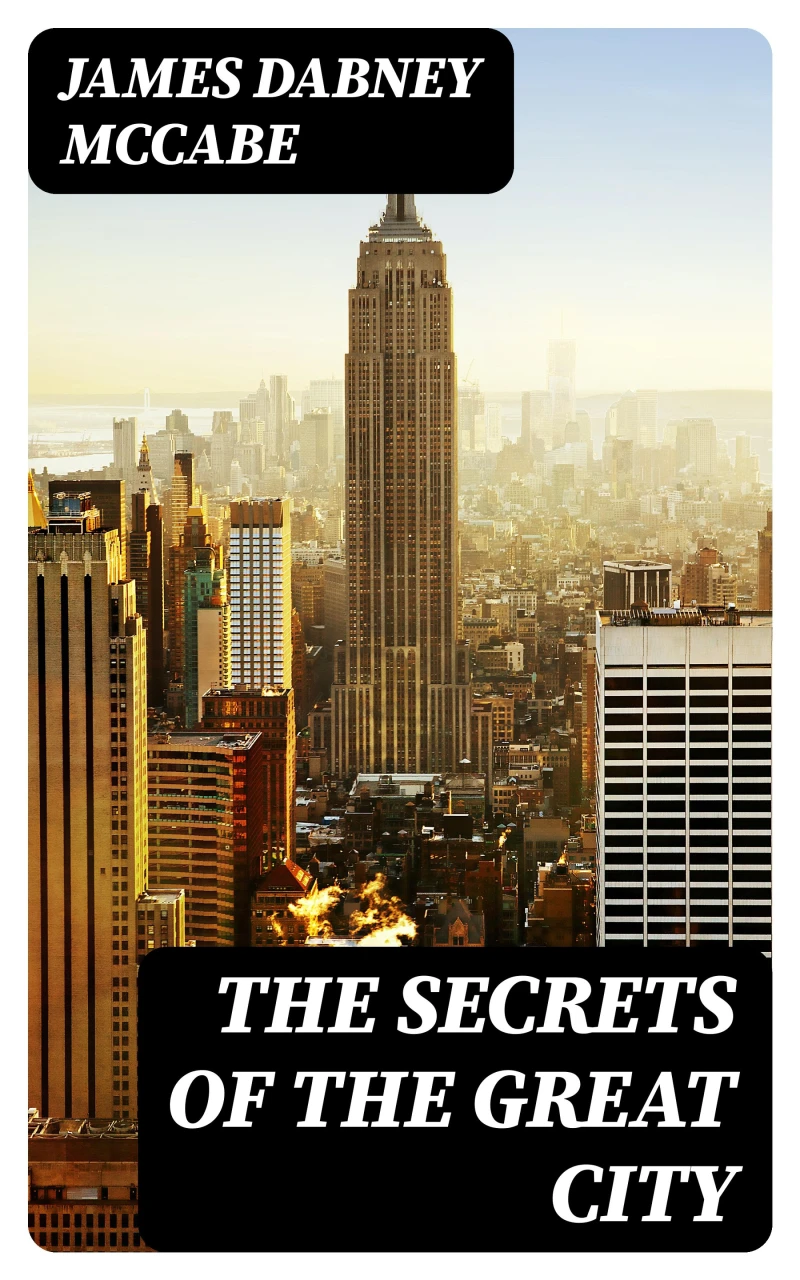 Portada: The Secrets of the Great City