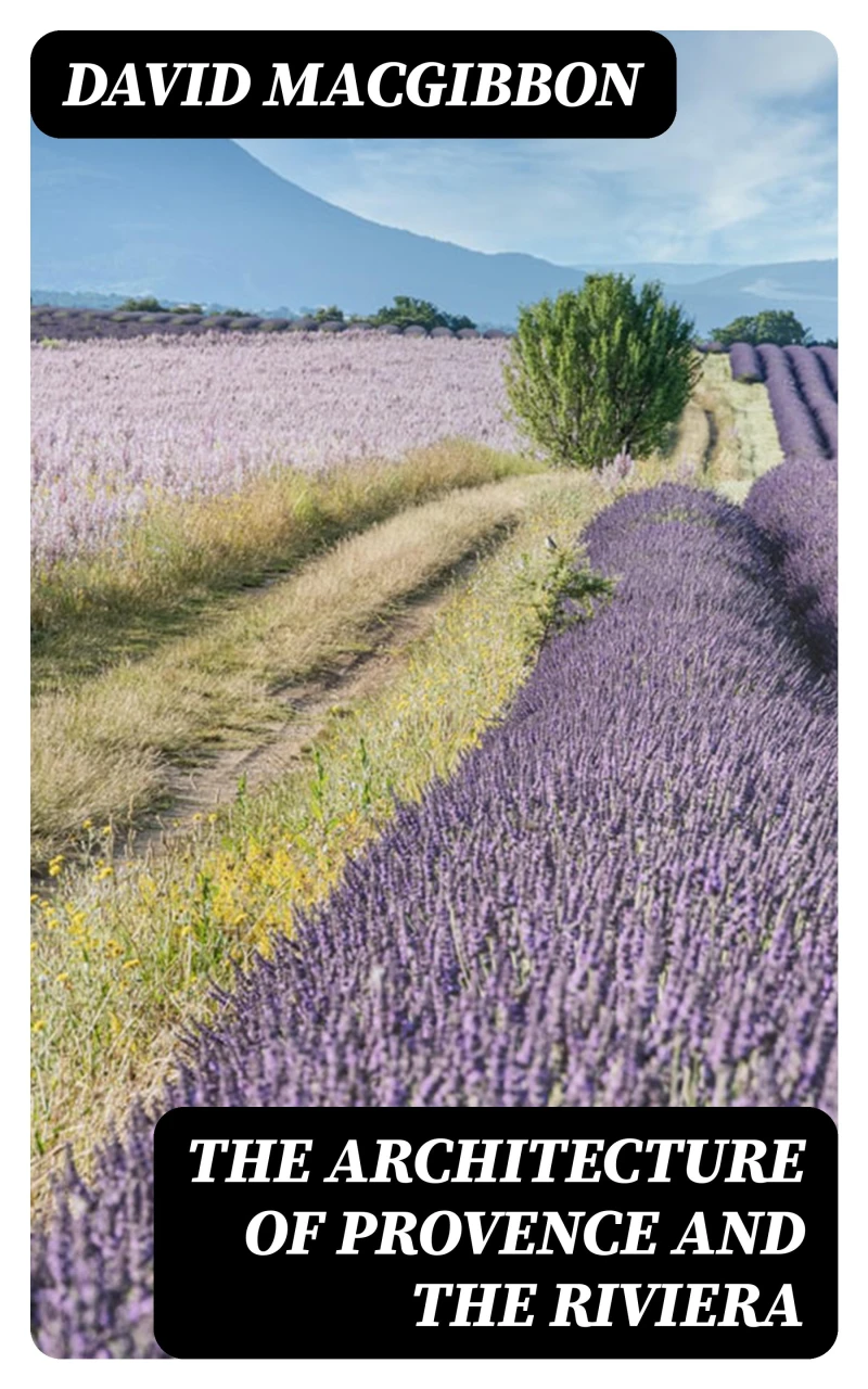 Portada: The Architecture of Provence and the Riviera