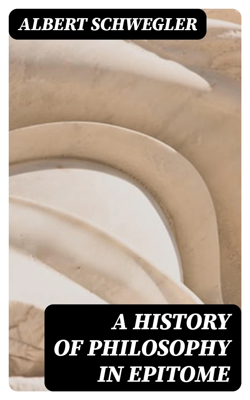 Portada: A History of Philosophy in Epitome