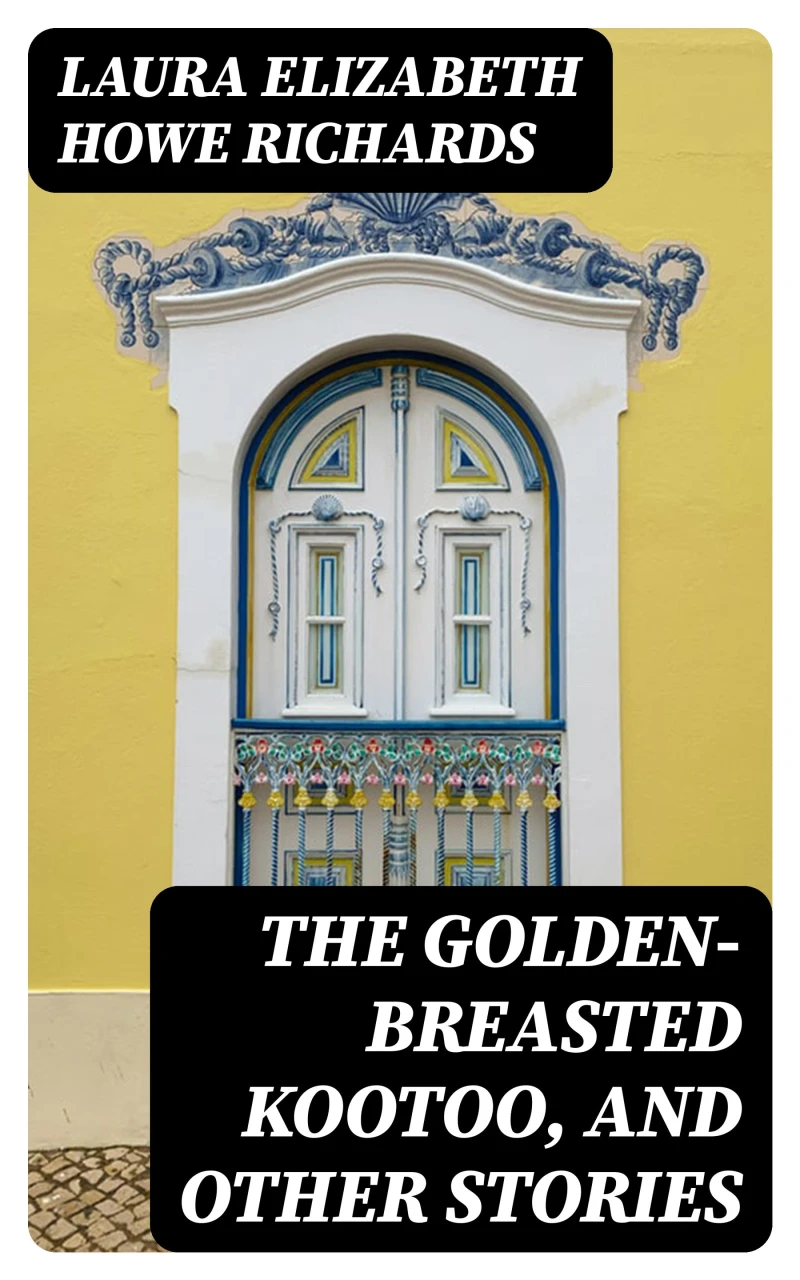 Portada: The Golden-Breasted Kootoo, and Other Stories