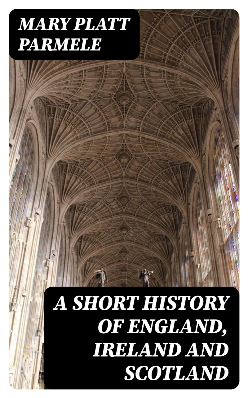 Portada: A Short History of England, Ireland and Scotland